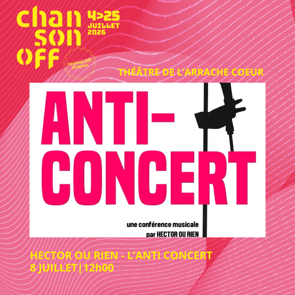 Chanson Off Avignon - Anti-concert
