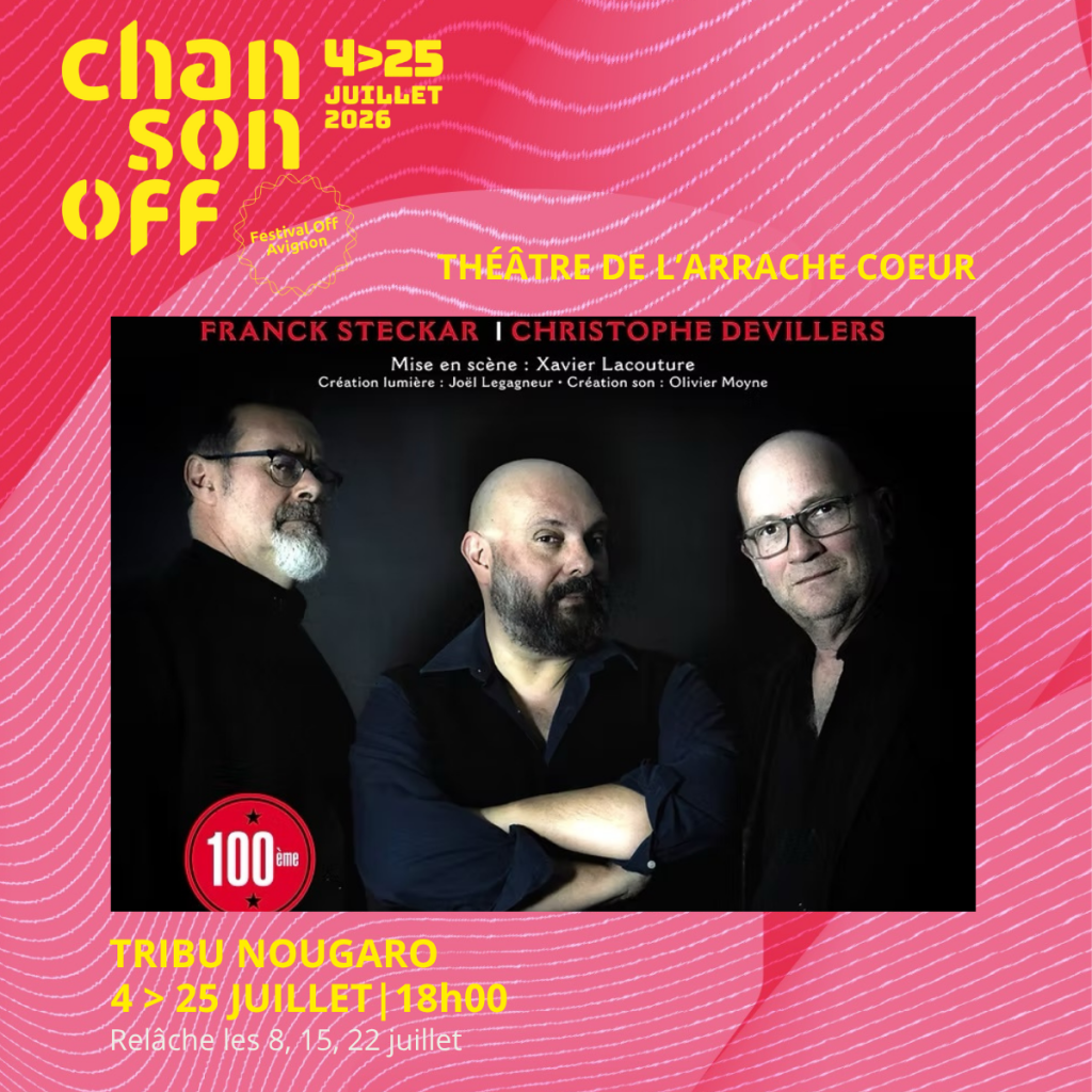 Chanson Off Avignon - Tribu Nougaro