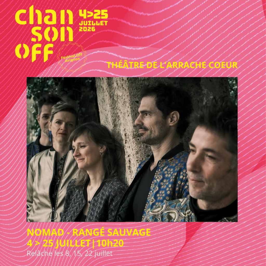 Chanson Off Avignon - Nomad