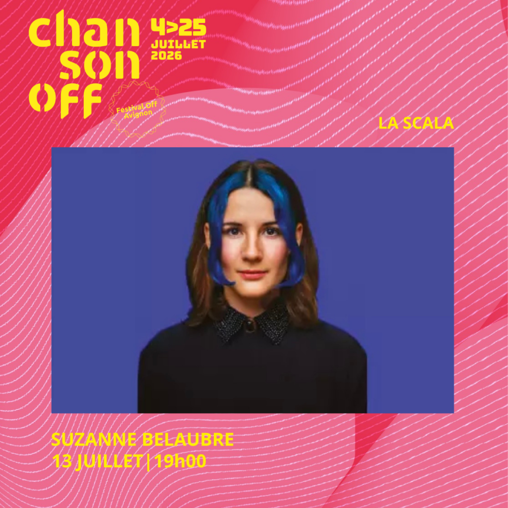 Chanson Off - Avignon Suzanne Belaubre